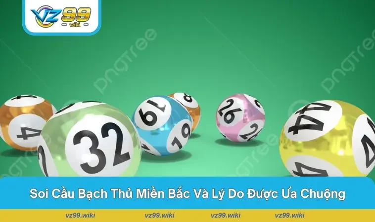 Soi cầu bạch thủ XSMB - Trúng lớn mỗi ngày cùng tân thủ